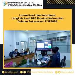 Internalisasi dan Koordinasi, Langkah Awal BPS Provinsi Kalimantan Selatan Sukseskan LF SP2020