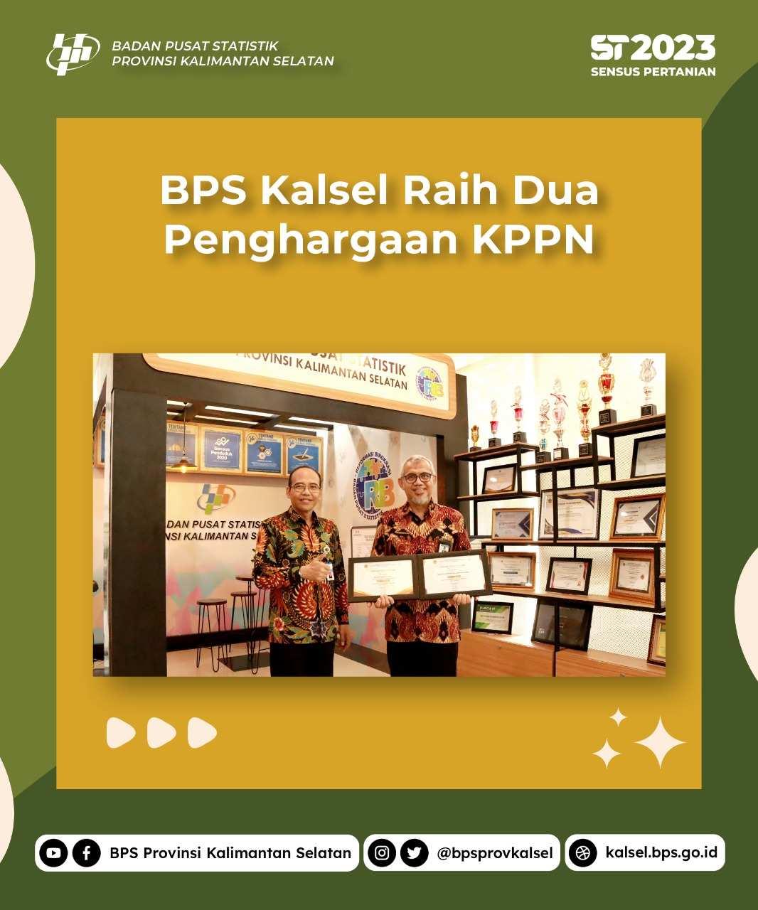 Statistic of South Kalimantan Province Receives Two Awards from KPPN