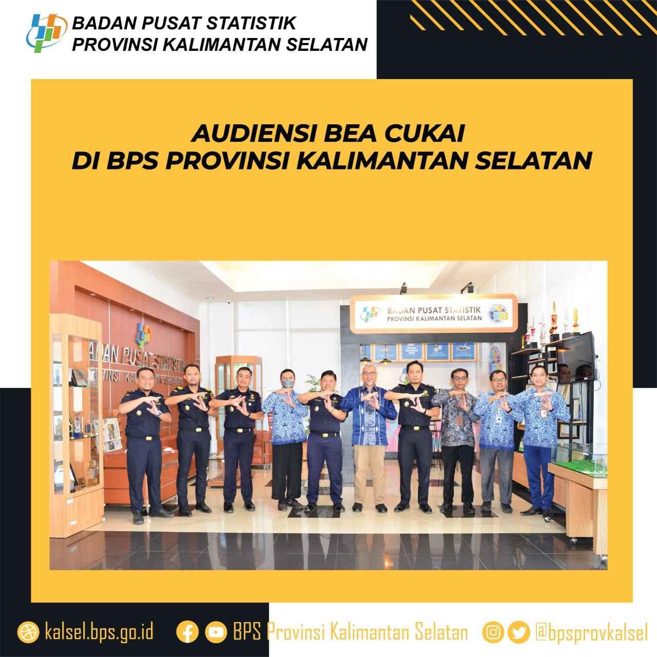 AUDIENSI BEA CUKAI DI BPS PROVINSI KALSEL