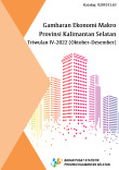 Gambaran Ekonomi Makro Provinsi Kalimantan Selatan Triwulan IV-2022 (Oktober-Desember)